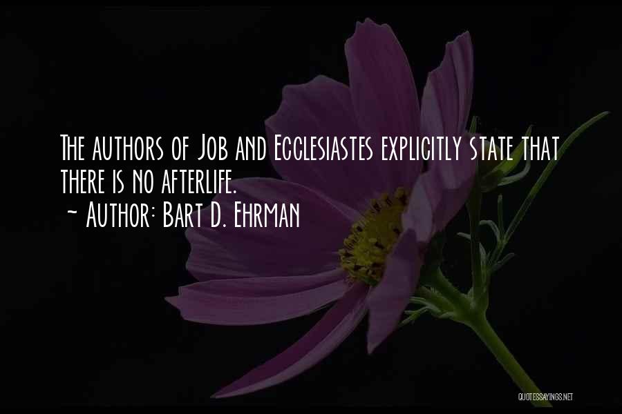 Ecclesiastes Quotes By Bart D. Ehrman