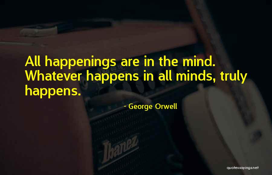 Echar In English Quotes By George Orwell