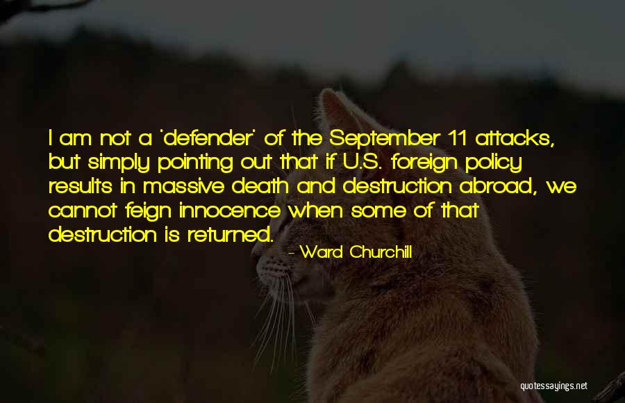 Echaran Mano Quotes By Ward Churchill Echaran Mano Quotes By Ward Churchill