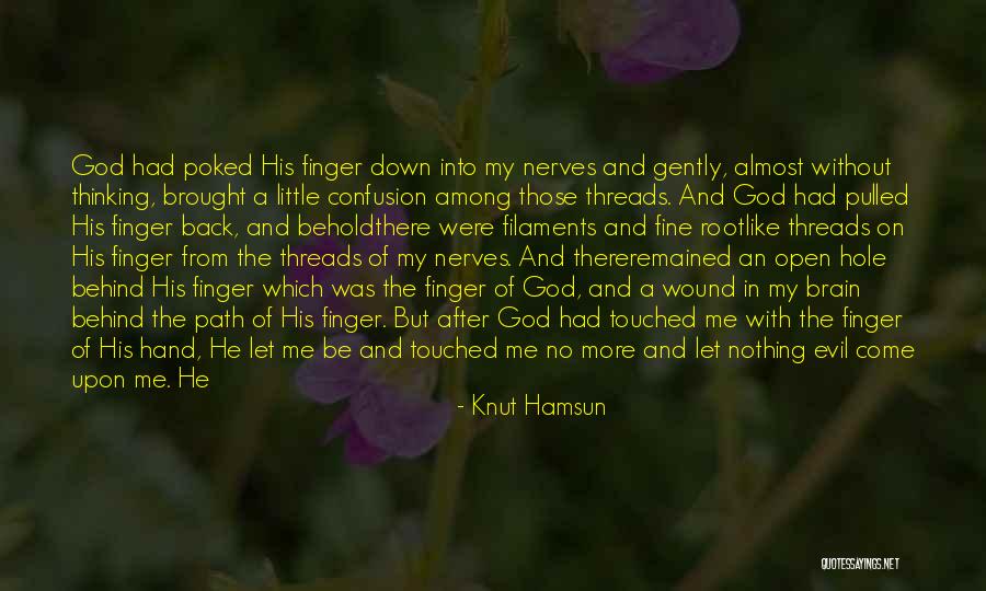 Echarde Quotes By Knut Hamsun Echarde Quotes By Knut Hamsun