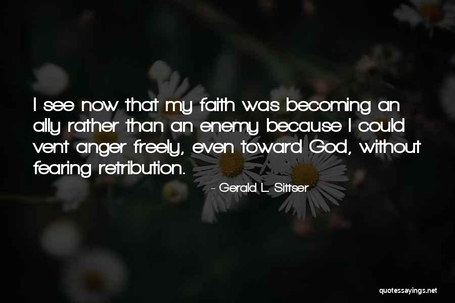 Echarle O Quotes By Gerald L. Sittser Echarle O Quotes By Gerald L. Sittser