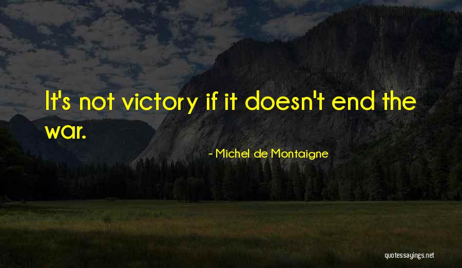 Echarle O Quotes By Michel De Montaigne Echarle O Quotes By Michel De Montaigne