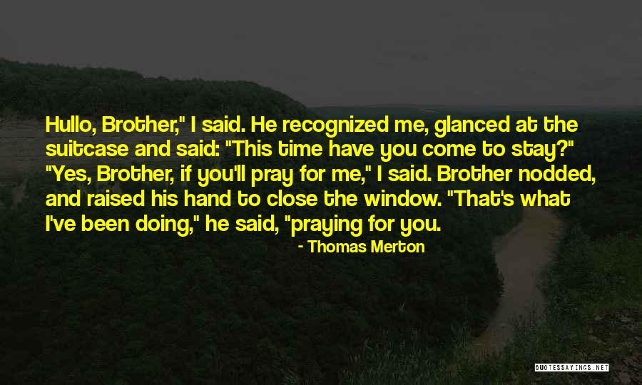 Echarle O Quotes By Thomas Merton Echarle O Quotes By Thomas Merton