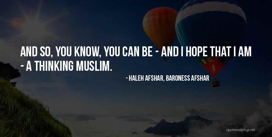 Echarle Significado Quotes By Haleh Afshar, Baroness Afshar Echarle Significado Quotes By Haleh Afshar, Baroness Afshar