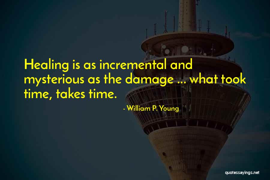 Echatos Quotes By William P. Young Echatos Quotes By William P. Young