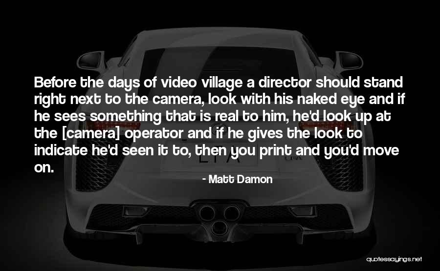 Echavarria Flowers Quotes By Matt Damon Echavarria Flowers Quotes By Matt Damon