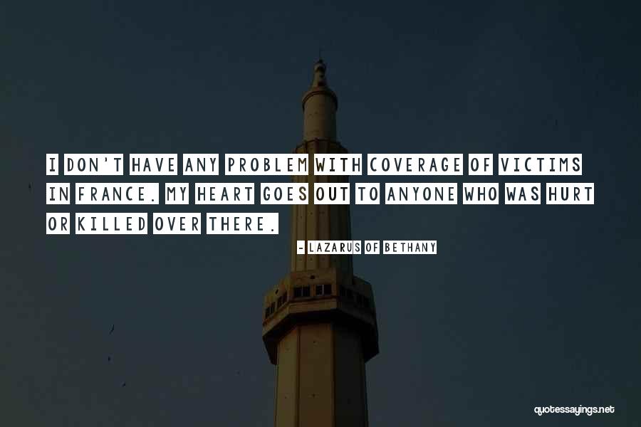 Echave Y Quotes By Lazarus Of Bethany Echave Y Quotes By Lazarus Of Bethany