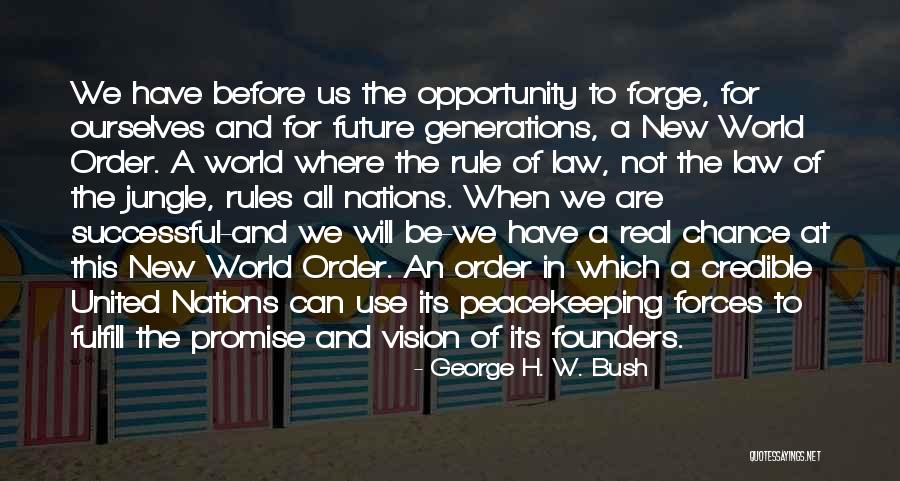 Echegoyen Origin Quotes By George H. W. Bush Echegoyen Origin Quotes By George H. W. Bush