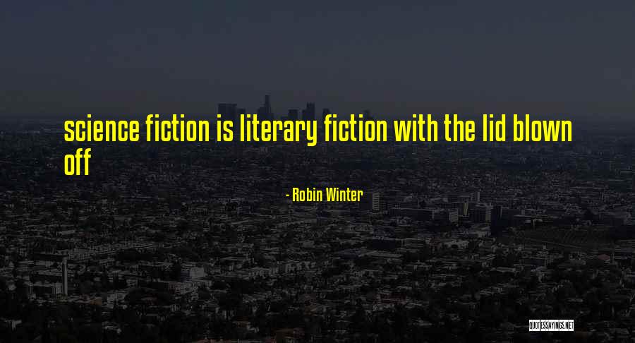 Echelbergers Quotes By Robin Winter Echelbergers Quotes By Robin Winter