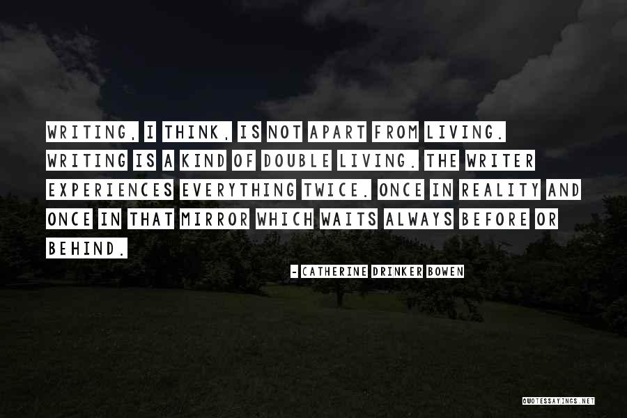 Echenique Spain Quotes By Catherine Drinker Bowen Echenique Spain Quotes By Catherine Drinker Bowen