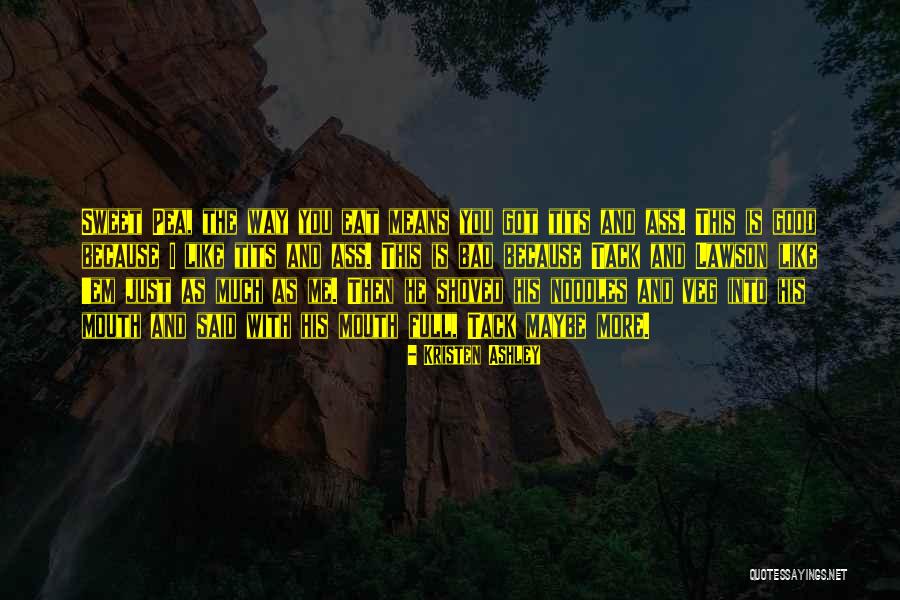 Echevarria Travel Quotes By Kristen Ashley Echevarria Travel Quotes By Kristen Ashley
