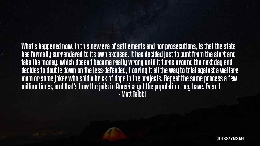 Echeverri And Marjorie Quotes By Matt Taibbi Echeverri And Marjorie Quotes By Matt Taibbi