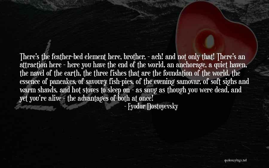 Echnaton Doku Quotes By Fyodor Dostoyevsky Echnaton Doku Quotes By Fyodor Dostoyevsky