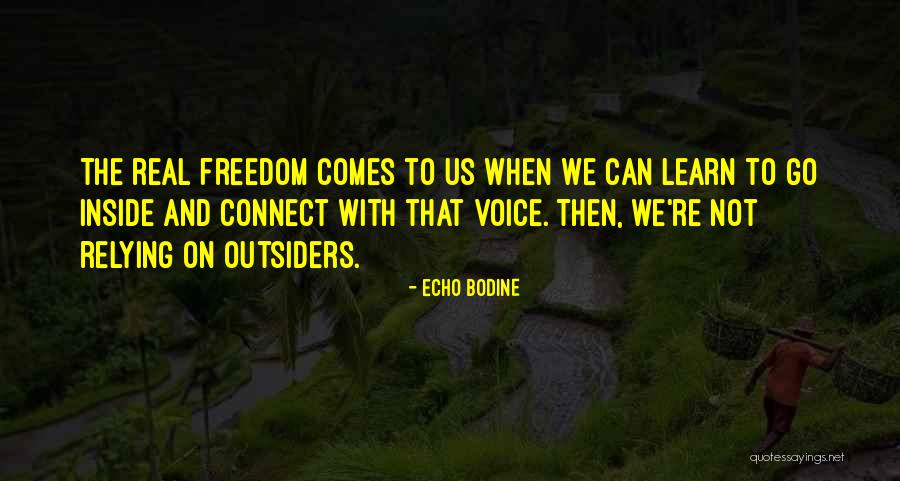 Echo Bodine Quotes 103661