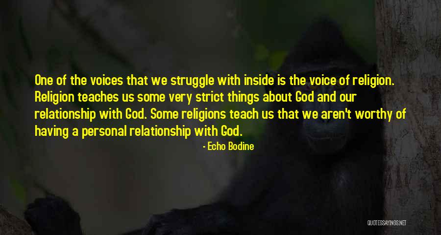 Echo Bodine Quotes 1230137