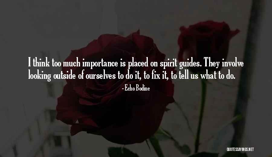 Echo Bodine Quotes 1511836 Echo Bodine Quotes 1511836