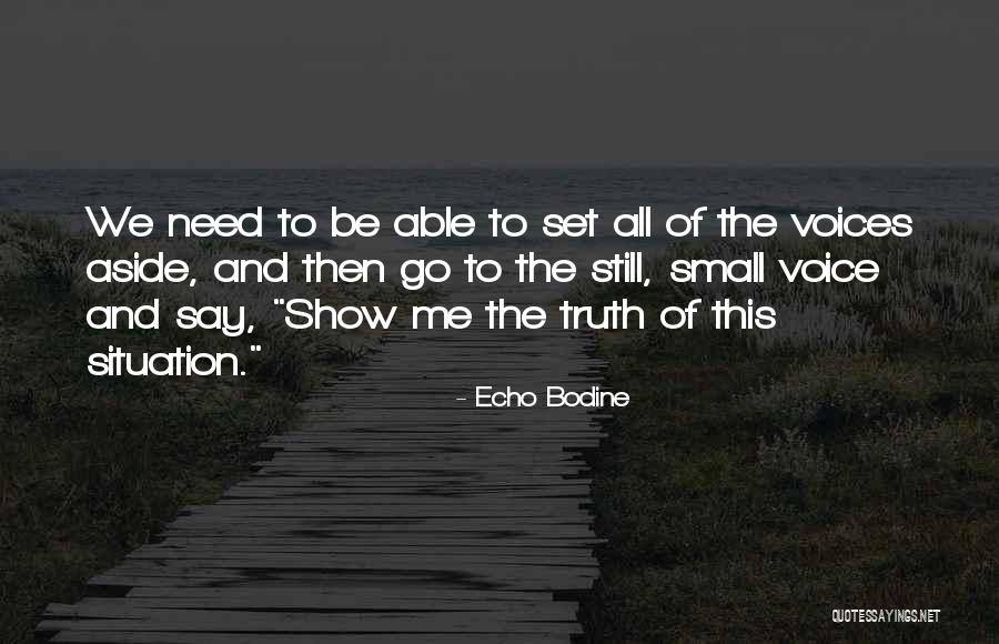 Echo Bodine Quotes 1752052