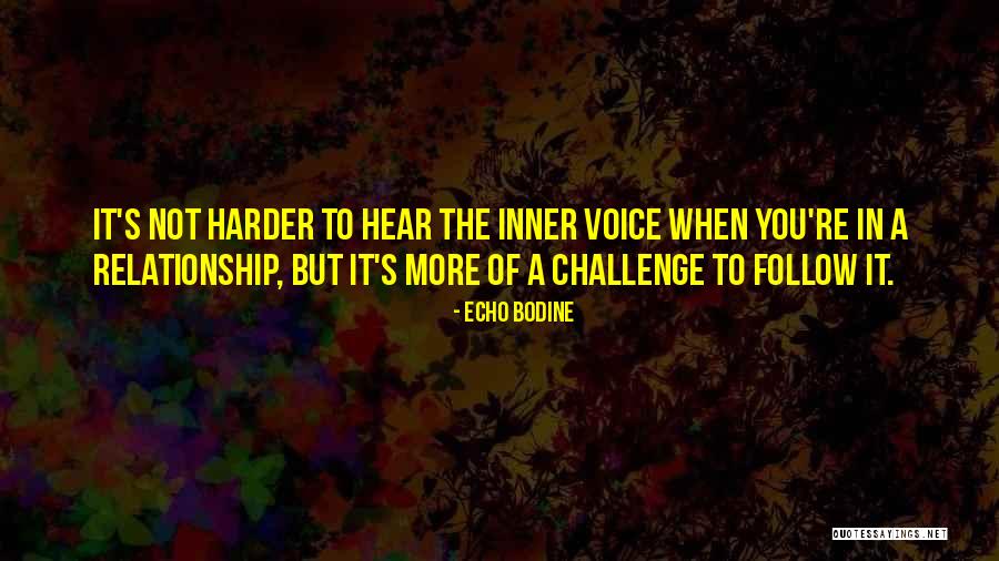 Echo Bodine Quotes 178075 Echo Bodine Quotes 178075