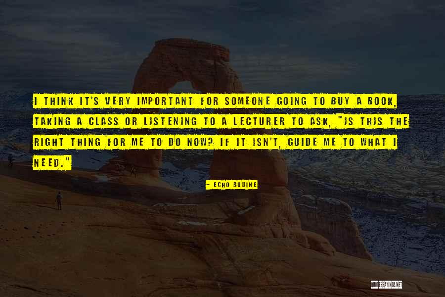 Echo Bodine Quotes 1878231 Echo Bodine Quotes 1878231