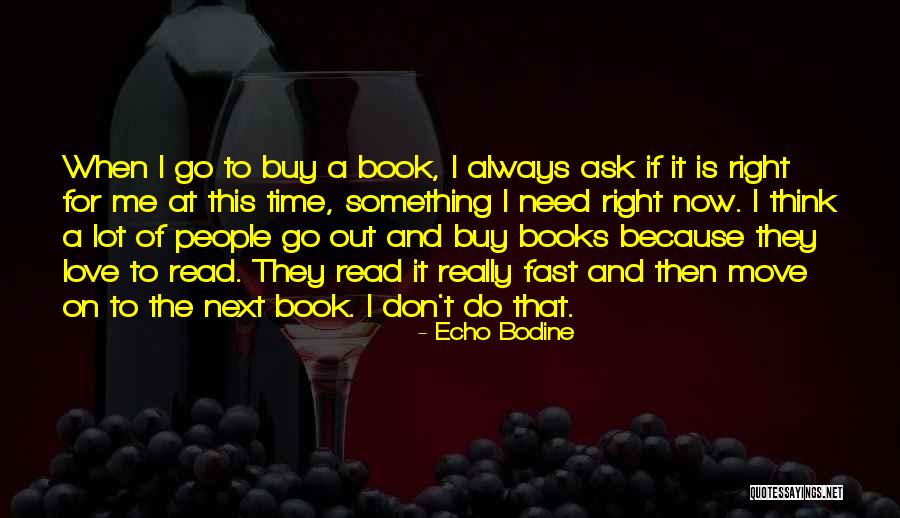 Echo Bodine Quotes 2050287 Echo Bodine Quotes 2050287