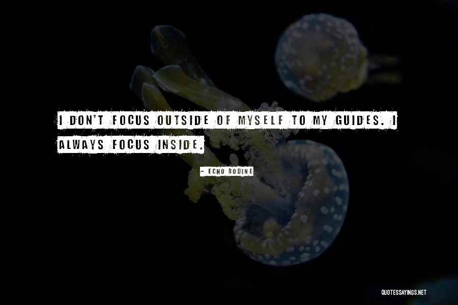 Echo Bodine Quotes 719466 Echo Bodine Quotes 719466