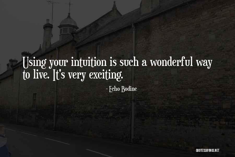 Echo Bodine Quotes 751154 Echo Bodine Quotes 751154