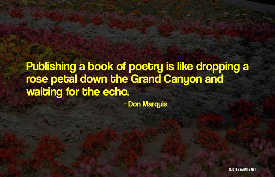 Echo Book Quotes By Don Marquis Echo Book Quotes By Don Marquis