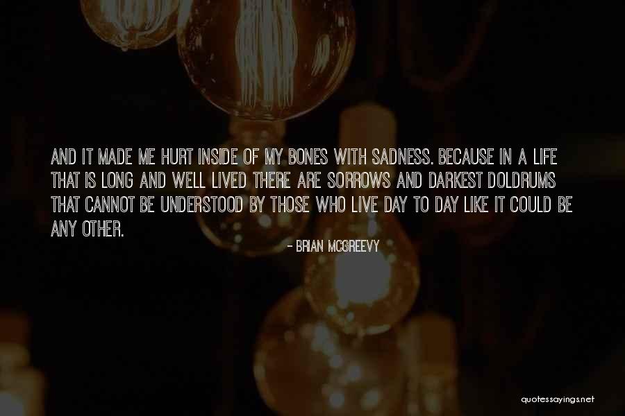 Echo Down The Ages Quotes By Brian McGreevy Echo Down The Ages Quotes By Brian McGreevy