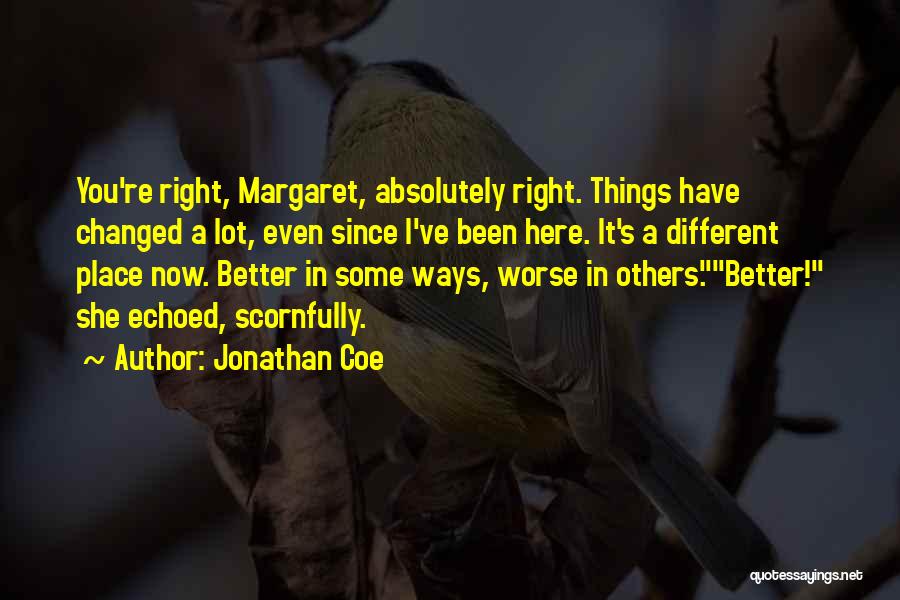 Echoed Quotes By Jonathan Coe