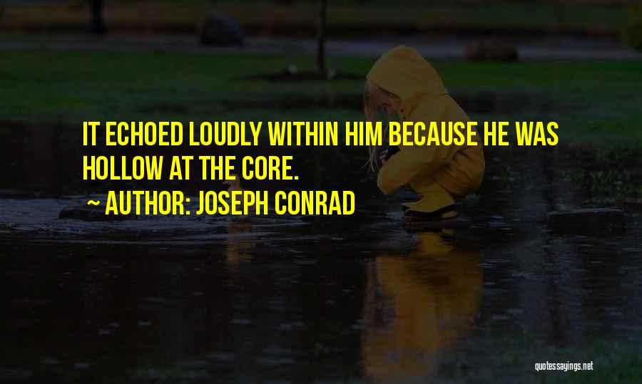 Echoed Quotes By Joseph Conrad