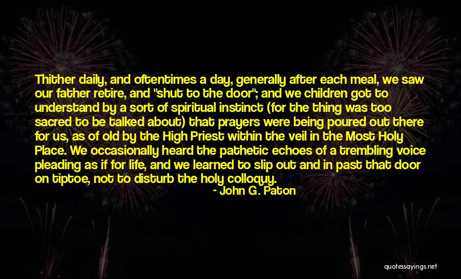 Echoes Of Past Quotes By John G. Paton Echoes Of Past Quotes By John G. Paton