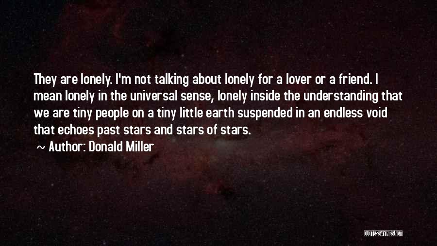 Echoes Quotes By Donald Miller