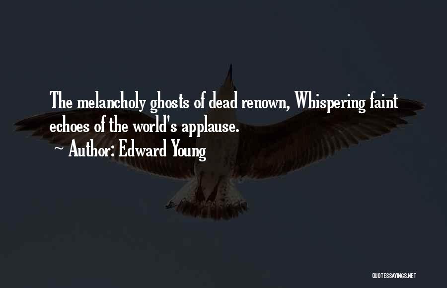 Echoes Quotes By Edward Young