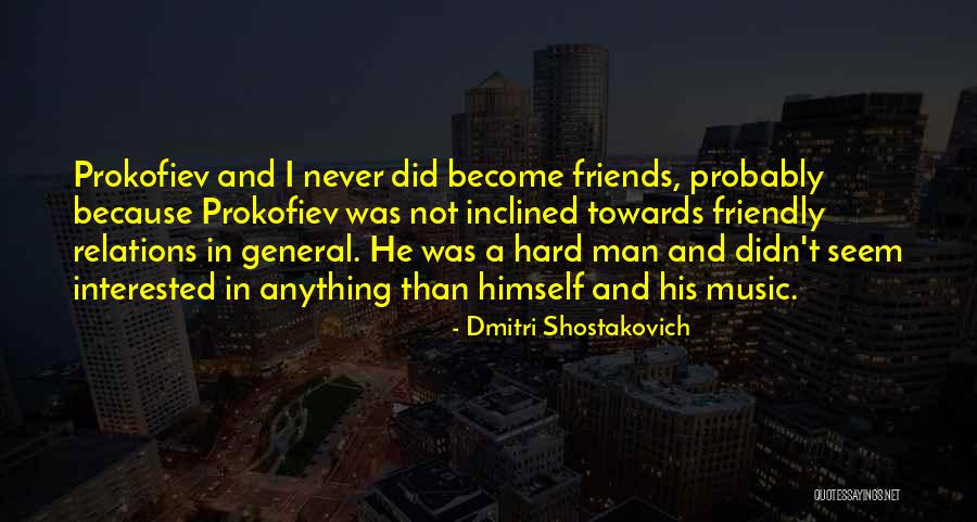 Echoey Quotes By Dmitri Shostakovich Echoey Quotes By Dmitri Shostakovich