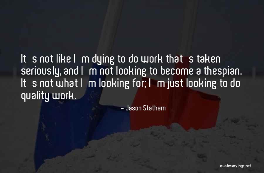 Echolls Scholar Quotes By Jason Statham Echolls Scholar Quotes By Jason Statham