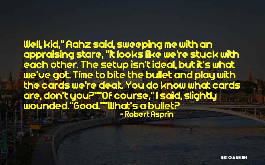 Echolocation Video Quotes By Robert Asprin Echolocation Video Quotes By Robert Asprin