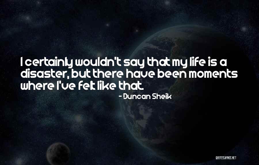 Echopraxia And Schizophrenia Quotes By Duncan Sheik Echopraxia And Schizophrenia Quotes By Duncan Sheik
