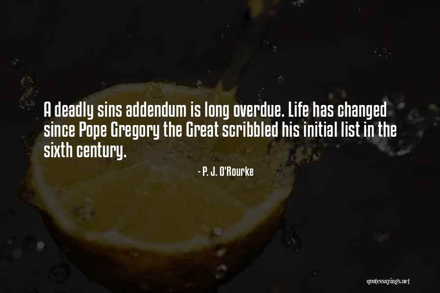 Eckelmann Brothers Quotes By P. J. O'Rourke Eckelmann Brothers Quotes By P. J. O'Rourke