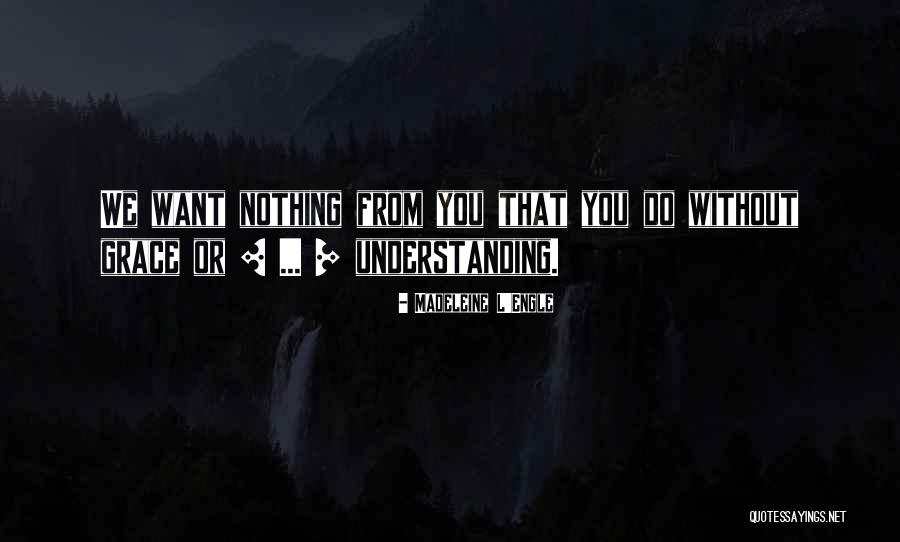 Eckermanns Meat Market Quotes By Madeleine L'Engle Eckermanns Meat Market Quotes By Madeleine L'Engle