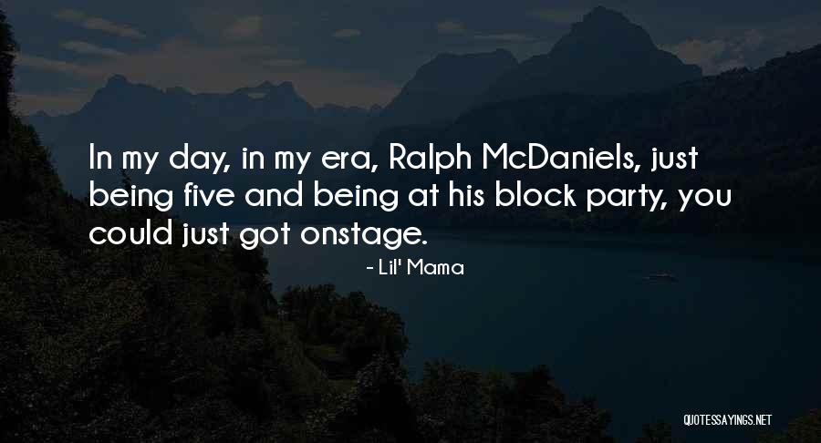 Eckersley Ocallaghan Quotes By Lil' Mama Eckersley Ocallaghan Quotes By Lil' Mama