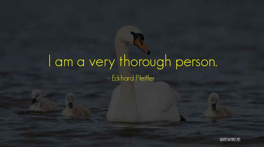 Eckhard Quotes By Eckhard Pfeiffer Eckhard Quotes By Eckhard Pfeiffer