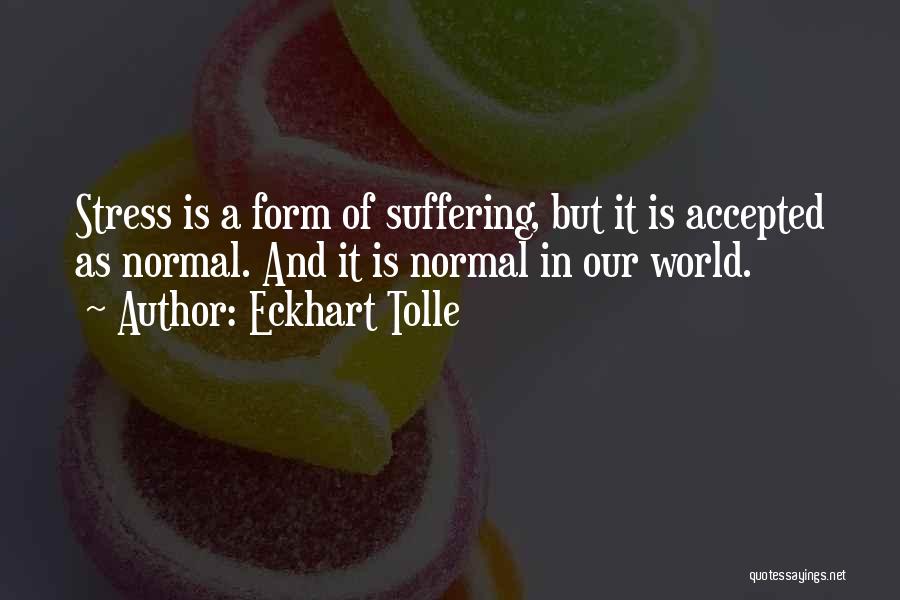 Eckhart Tolle Quotes 545307