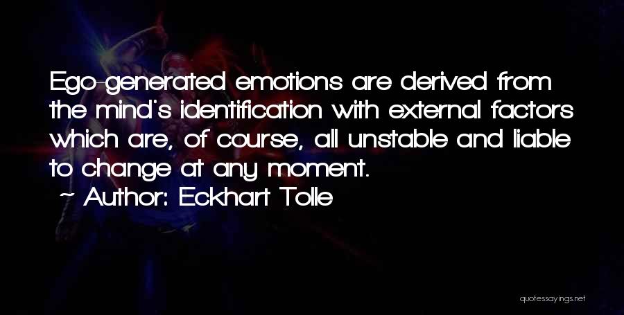 Eckhart Tolle's Quotes By Eckhart Tolle