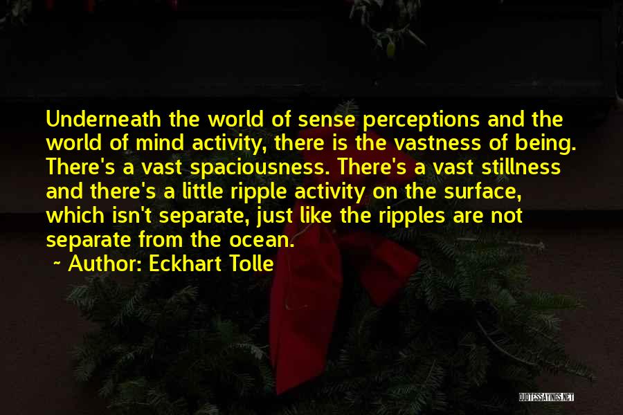 Eckhart Tolle's Quotes By Eckhart Tolle