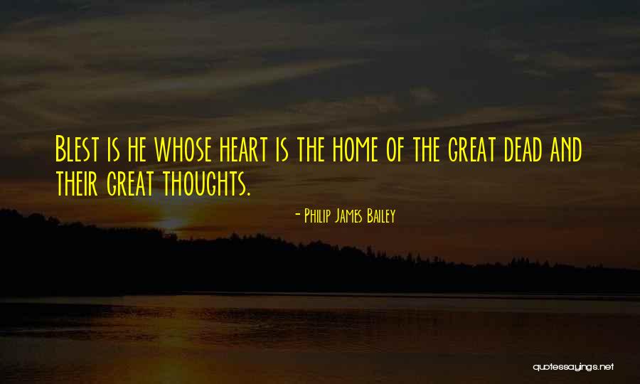 Eckols Funeral Quotes By Philip James Bailey Eckols Funeral Quotes By Philip James Bailey
