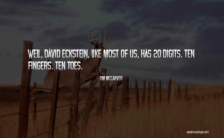 Eckstein David Quotes By Tim McCarver