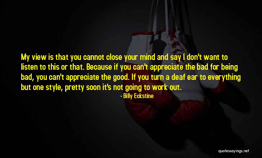Eckstine Billy Quotes By Billy Eckstine Eckstine Billy Quotes By Billy Eckstine