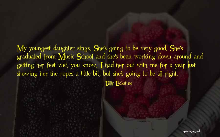 Eckstine Billy Quotes By Billy Eckstine Eckstine Billy Quotes By Billy Eckstine