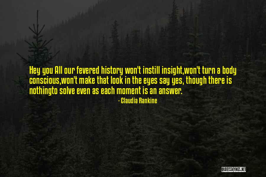 Eclecticism Witch Quotes By Claudia Rankine Eclecticism Witch Quotes By Claudia Rankine