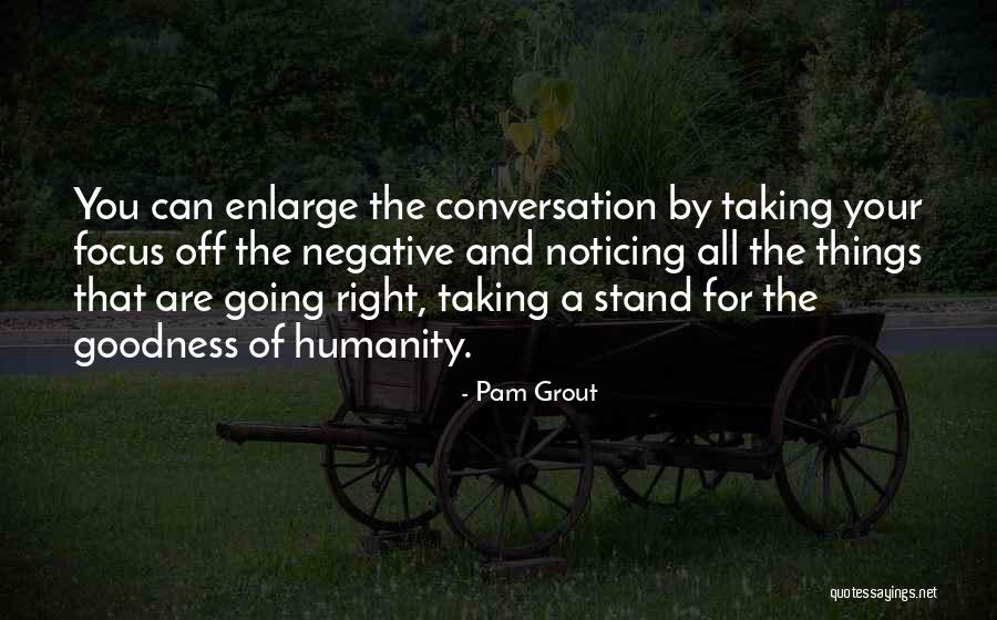 Eclesiastico 6 Quotes By Pam Grout Eclesiastico 6 Quotes By Pam Grout